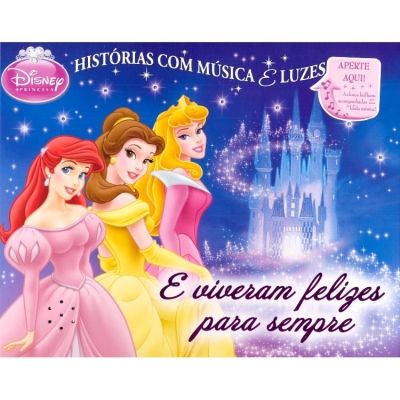 Histórias com Música & Luzes - E Viveram Felizes Para Sempr