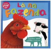 Lá Na Fazenda - Livro Pop-up