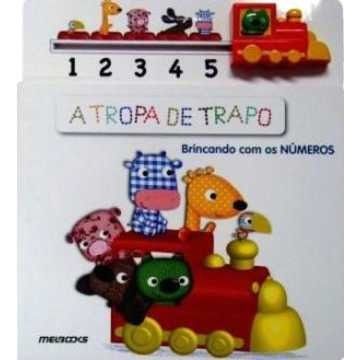 A Tropa de Trapo - Brincando Com os Números - Melbooks