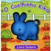 Livro sonoro- o coelhinho Kiko